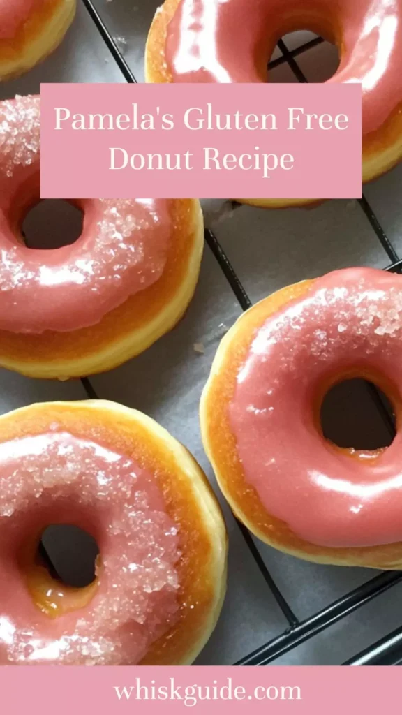 pamela's gluten free donut recipe