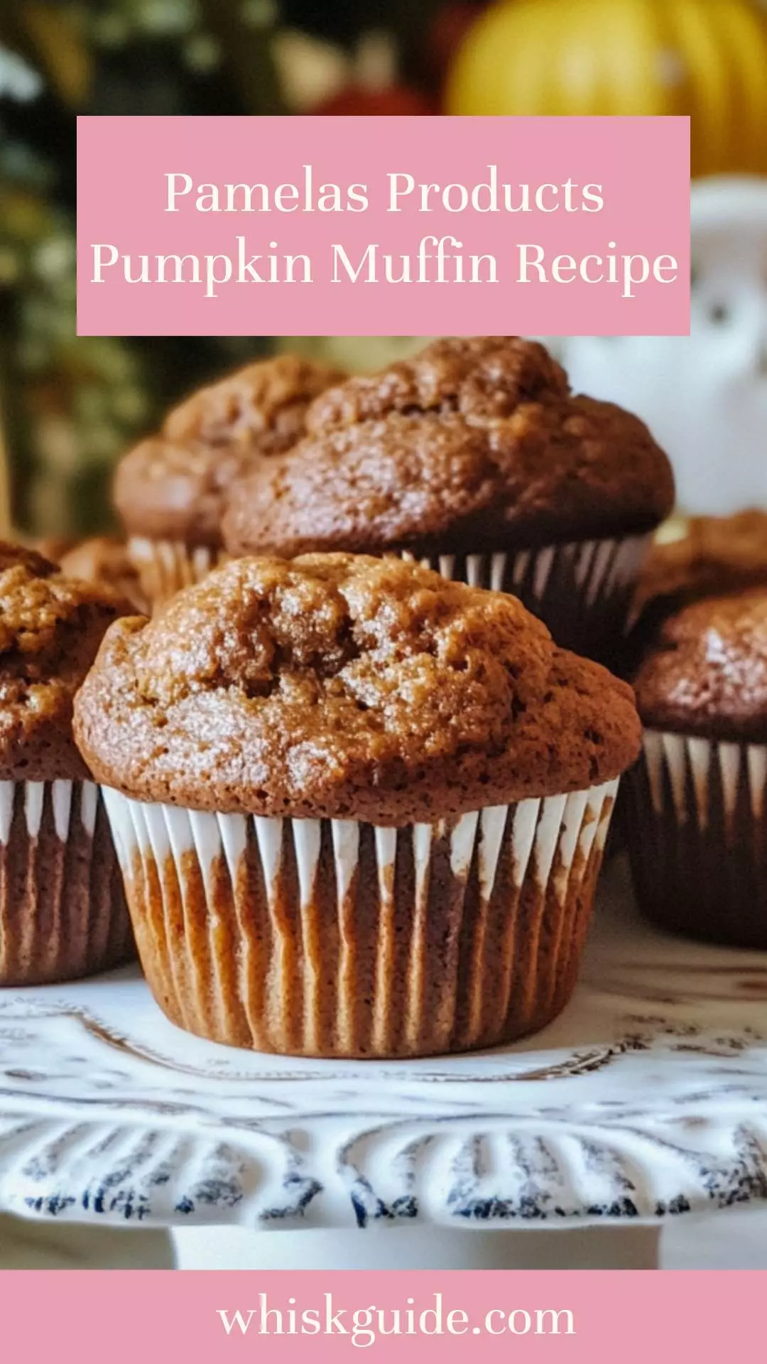 pamelas products pumpkin muffin recipe