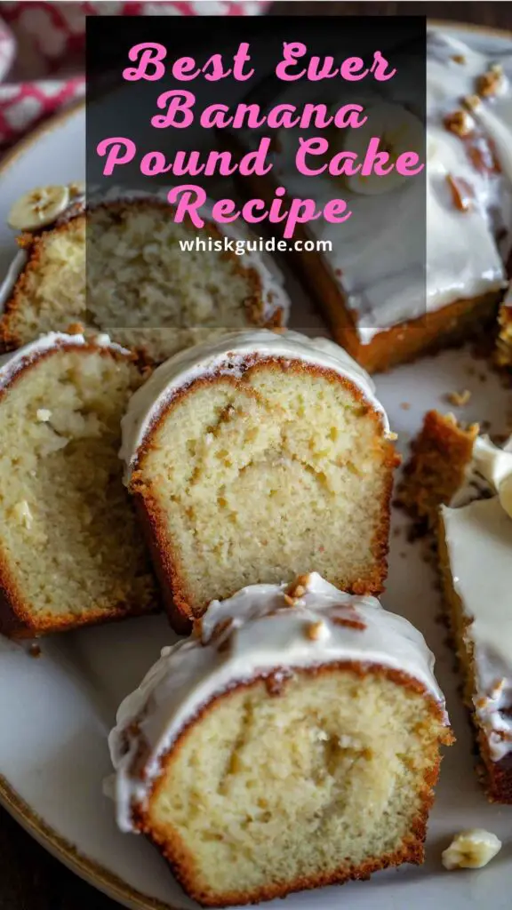 Best Ever Banana Pound Cake Recipe Best Ever Banana Pound Cake Recipe