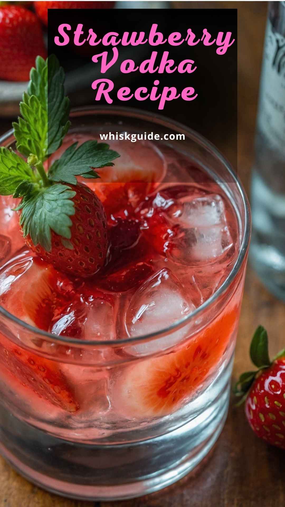Strawberry Vodka Recipe