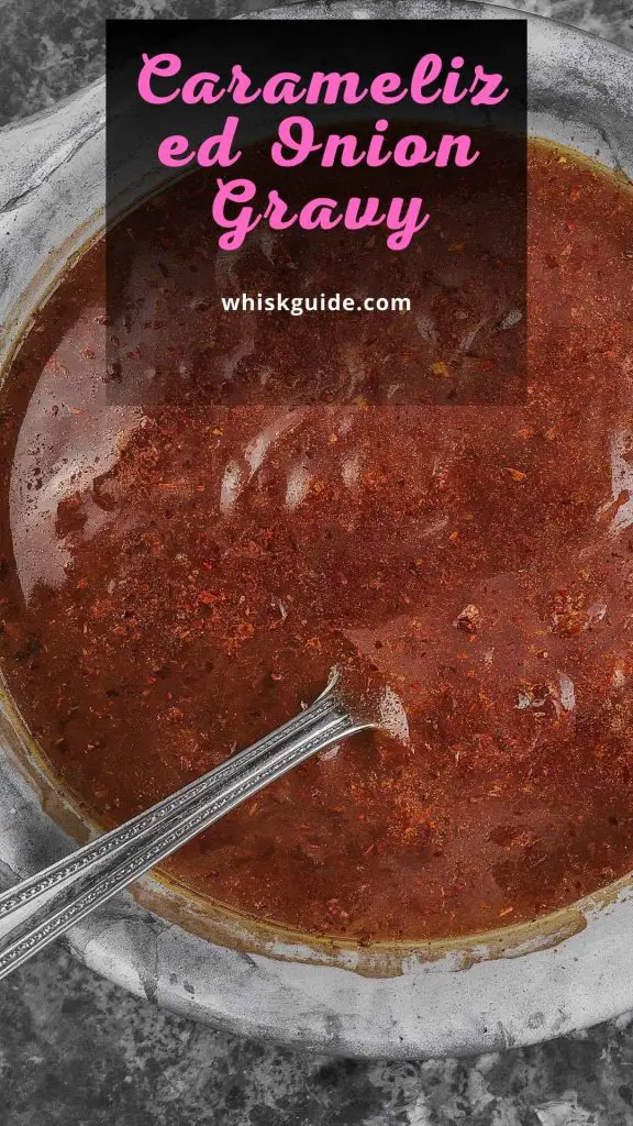 Caramelized Onion Gravy