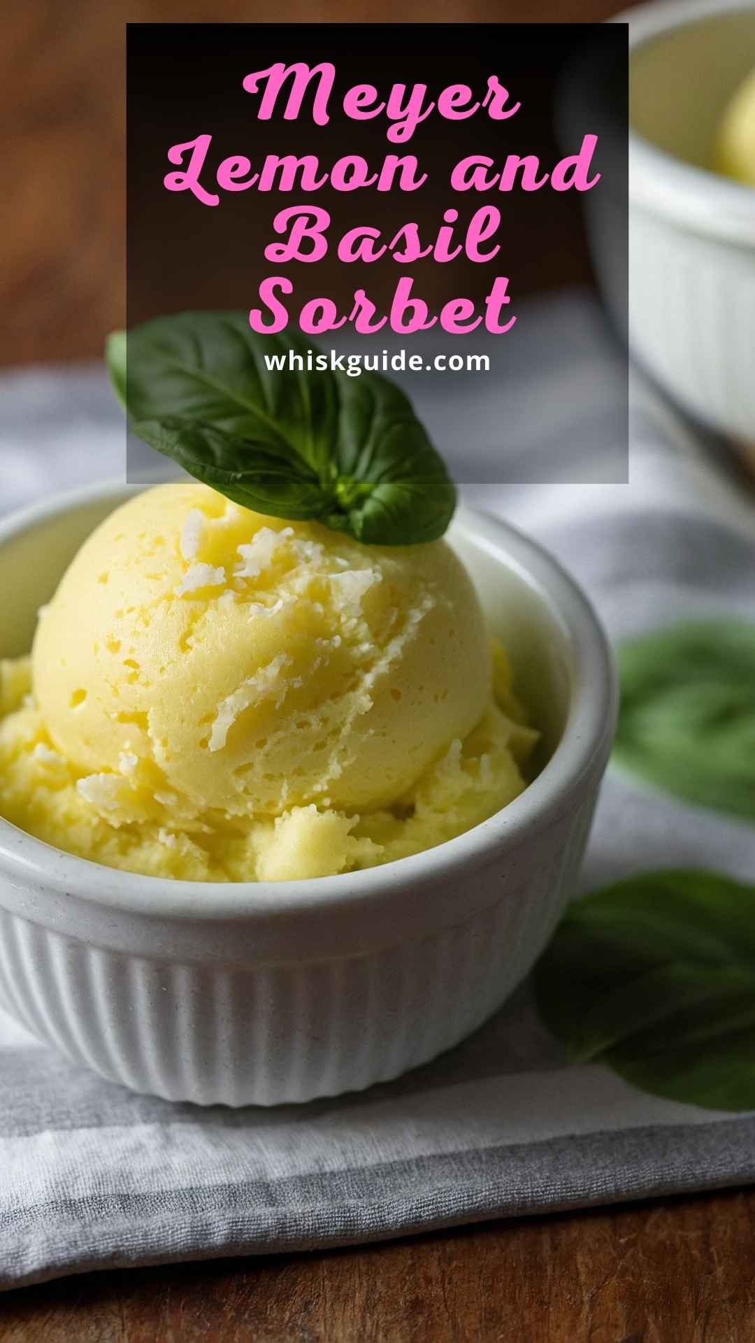 Meyer Lemon and Basil Sorbet Recipe